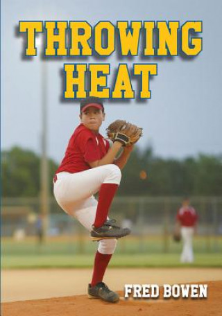 Livro Throwing Heat Fred Bowen