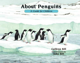 Kniha About Penguins Cathryn Sill