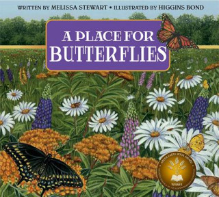 Książka A Place for Butterflies Melissa Stewart