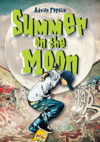 Book Summer on the Moon Adrian Fogelin