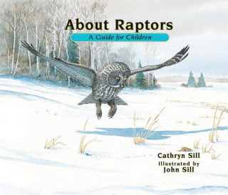 Livre About Raptors Cathryn Sill