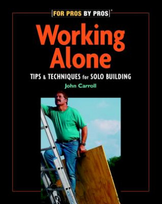 Kniha Working Alone John Carroll