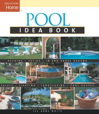 Kniha Pool Idea Book Lee Anne White