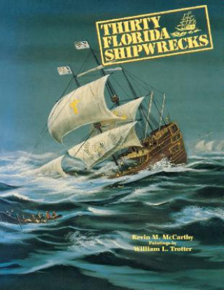 Książka Thirty Florida Shipwrecks Kevin McCarthy