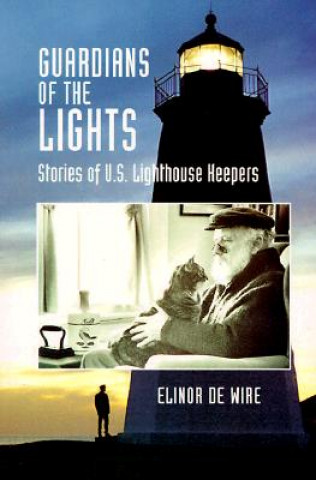 Book Guardians of the Lights Elinor De Wire