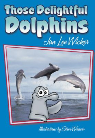 Carte Those Delightful Dolphins Jan Lee Wicker