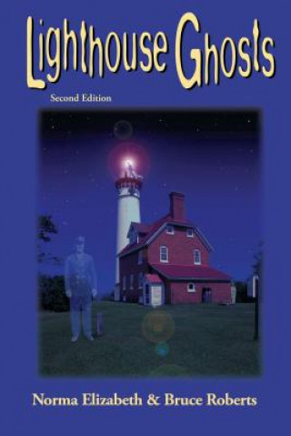 Kniha Lighthouse Ghosts Norma Elizabeth