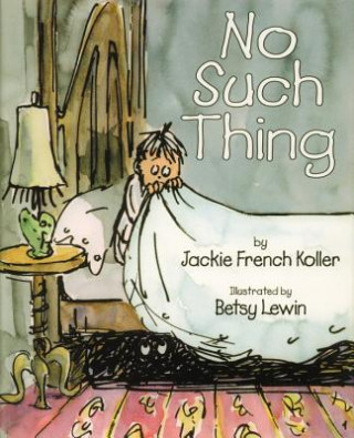 Kniha No Such Thing Jackie French Koller