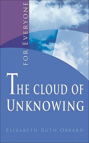 Könyv The Cloud of Unknowing Elizabeth Ruth Obbard