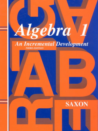 Knjiga Algebra 1 John H. Saxon