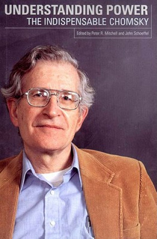 Kniha Understanding Power Noam Chomsky