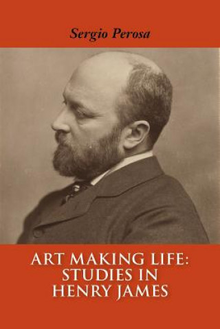 Livre Art Making Life Sergio Perosa