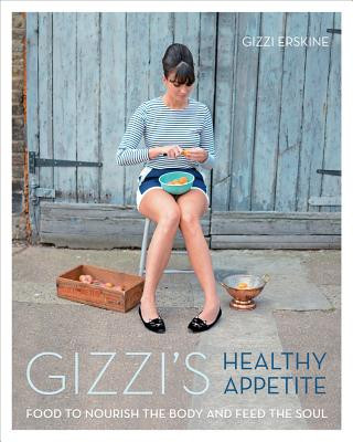 Kniha Gizzi's Healthy Appetite Gizzi Erskine