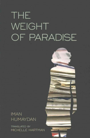 Book Weight of Paradise Iman Humaydan