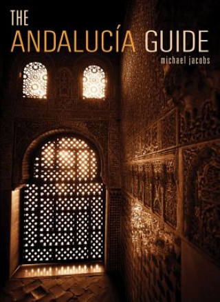 Книга The Andalucia Guide Michael Jacobs