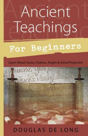 Buch Ancient Teachings for Beginners Douglas De Long