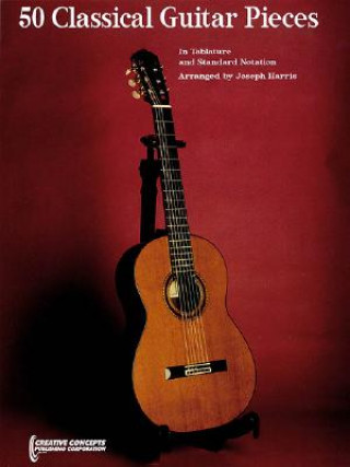 Книга 50 Classical Guitar Pieces Joseph Harris