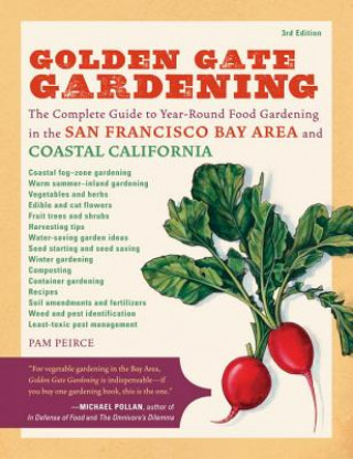 Kniha Golden Gate Gardening Pam Peirce