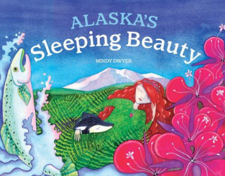 Libro Alaska's Sleeping Beauty Mindy Dwyer