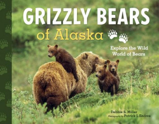 Kniha Grizzly Bears of Alaska Debbie S. Miller