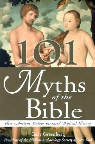 Könyv 101 Myths of the Bible Gary Greenberg