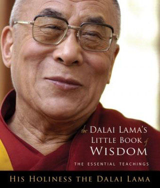 Kniha The Dalai Lama's Little Book of Wisdom Dalai Lama XIV