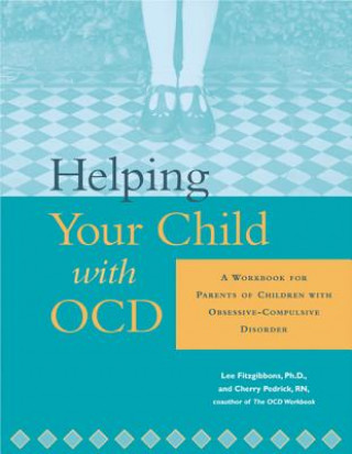 Książka Helping Your Child With Ocd Lee Fitzgibbons