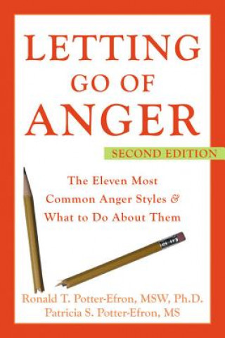 Knjiga Letting Go of Anger Ronald T. Potter-Efron