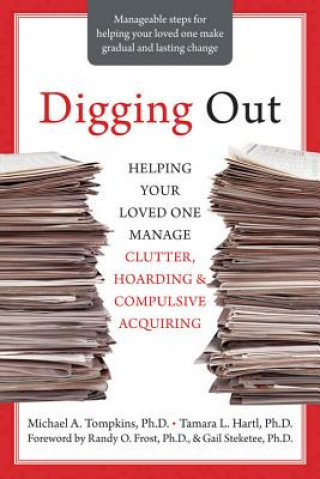 Книга Digging Out Michael A. Tompkins