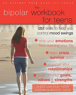 Kniha Bipolar Workbook for Teens Sheri Van Dijk