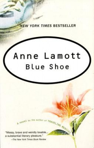 Knjiga Blue Shoe Anne Lamott