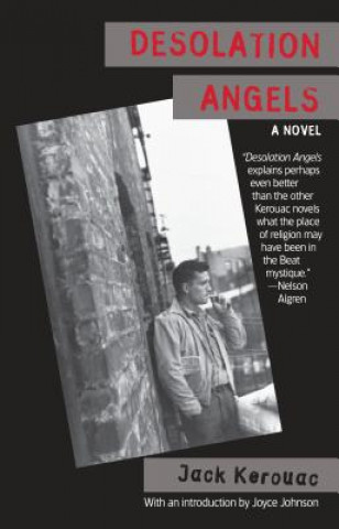 Könyv Desolation Angels Jack Kerouac