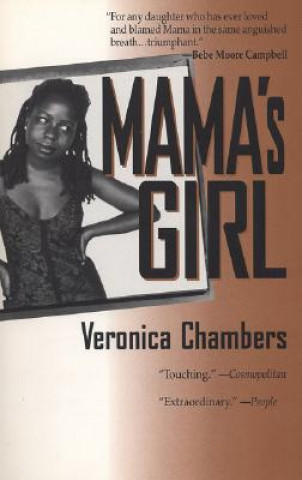 Kniha Mama's Girl Veronica Chambers