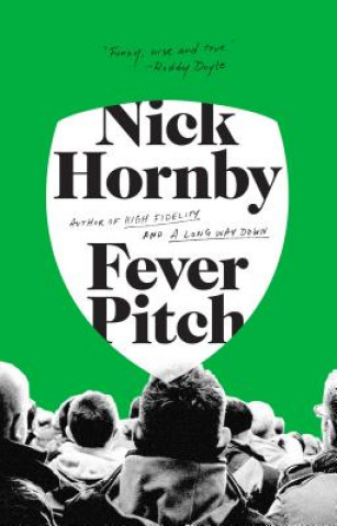 Buch Fever Pitch Nick Hornby