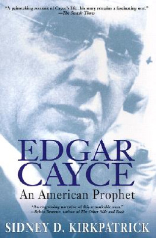 Kniha Edgar Cayce Sidney Kirkpatrick