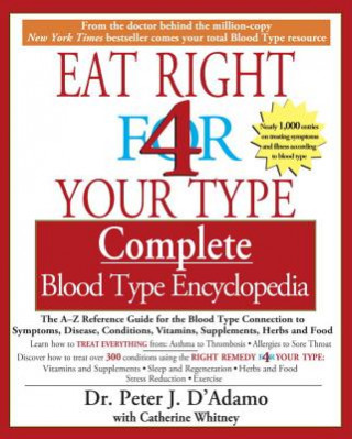 Kniha Eat Right for Your Type Comple Peter J. D'Adamo