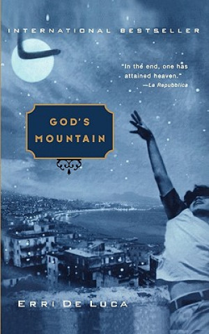 Könyv God's Mountain Erri De Luca
