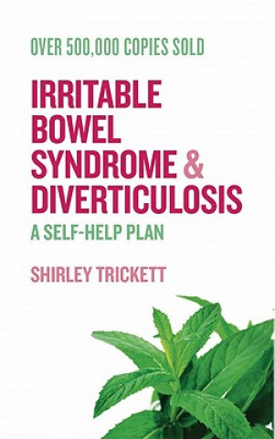 Kniha Irritable Bowel Syndrome and Diverticulosis Shirley Trickett