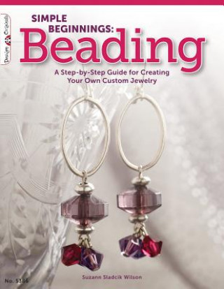 Książka Simple Beginnings: Beading Suzann Sladcik Wilson