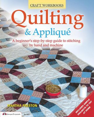 Könyv Quilting & Applique Martha Preston