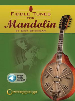 Könyv Fiddle Tunes for Mandolin Dick Sheridan