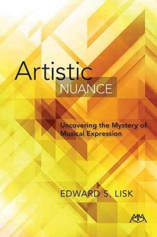 Könyv Artistic Nuance Edward S. Lisk