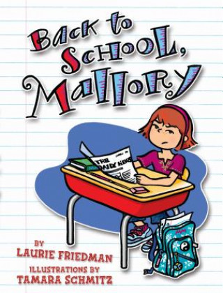 Kniha Back to School, Mallory Laurie B. Friedman