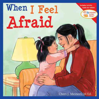 Knjiga When I Feel Afraid Cheri J. Meiners