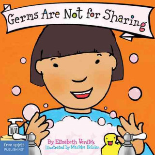 Kniha Germs are Not for Sharing Elizabeth Verdick