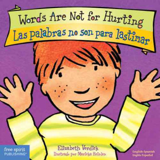 Książka Words Are Not for Hurting / Las Palabras No Son Para Lastimar Elizabeth Verdick