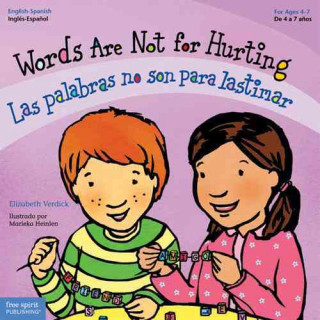 Carte Words Are Not for Hurting / Las Palabras No Son Para Lastimar Elizabeth Verdick