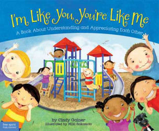 Книга I'm Like You, You're Like Me Cindy Gainer