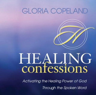 Audio Healing Confessions Gloria Copeland