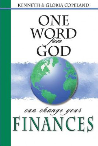 Carte One Word from God Can Change Your Finances Kenneth Copeland